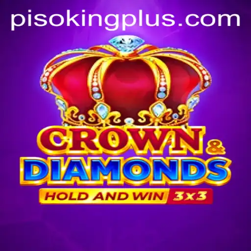 Exploring the Exciting World of Crowndiamonds with PISO KING