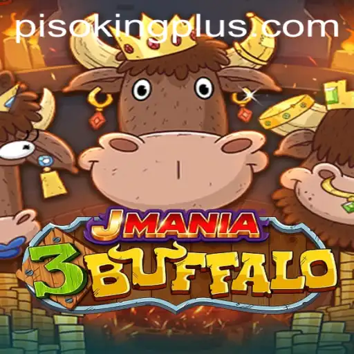 Exploring the Thrills of JMania3Buffalo in the Context of PISO KING