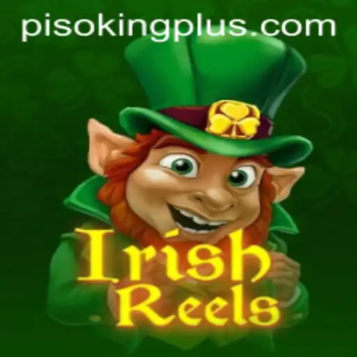 Explore the Thrilling World of IrishReels Featuring the Unique PISO KING